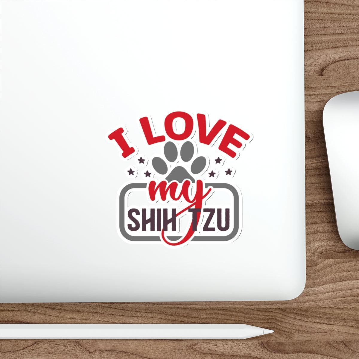 I Love My Shih Tzu Die-Cut Stickers - Shih Tzu Gifts