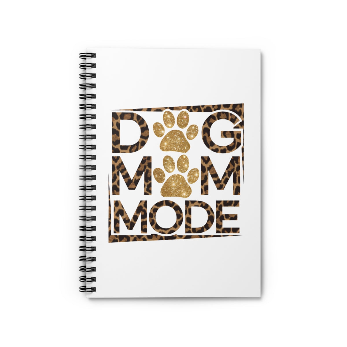 Dog Mom Mode Spiral Notebook – Cute Gift for Dog-Loving Women