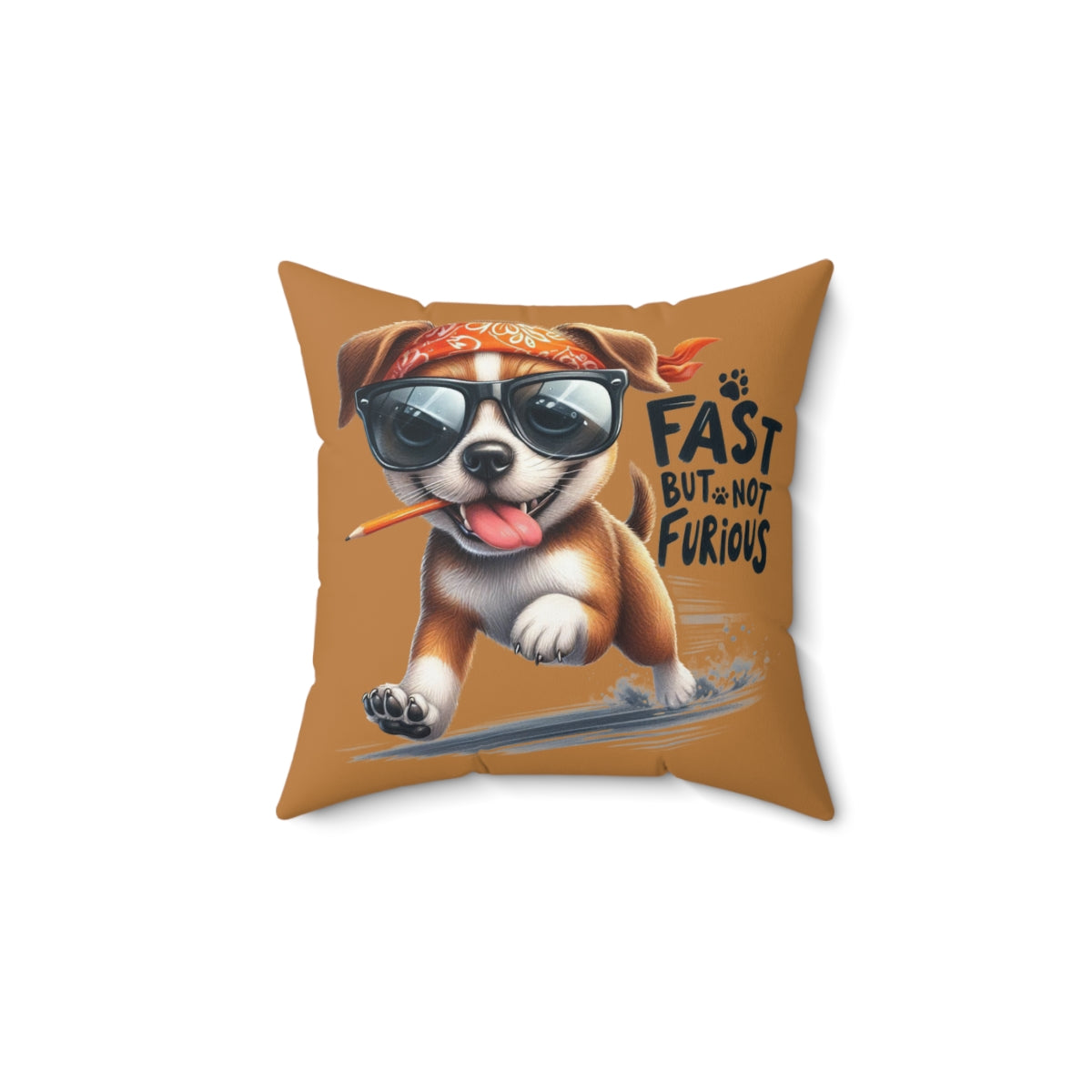 Fast But Not Furious Dog Pillow – Funny Gift for Chill Dog Lovers