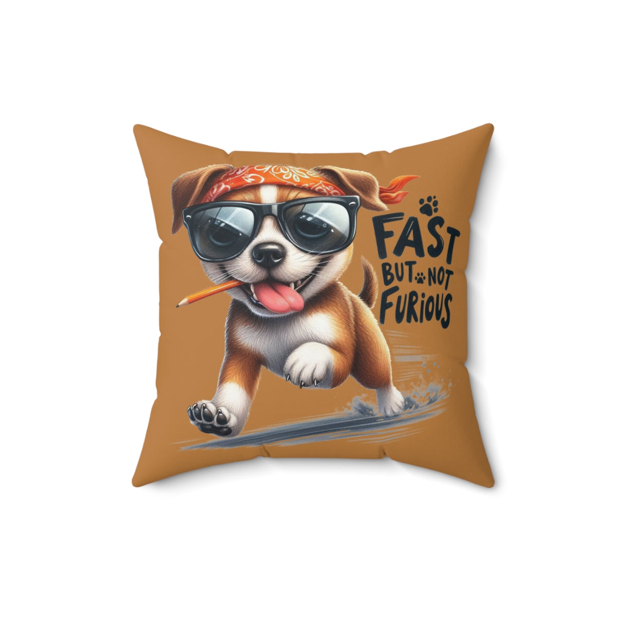 Fast But Not Furious Dog Pillow – Funny Gift for Chill Dog Lovers