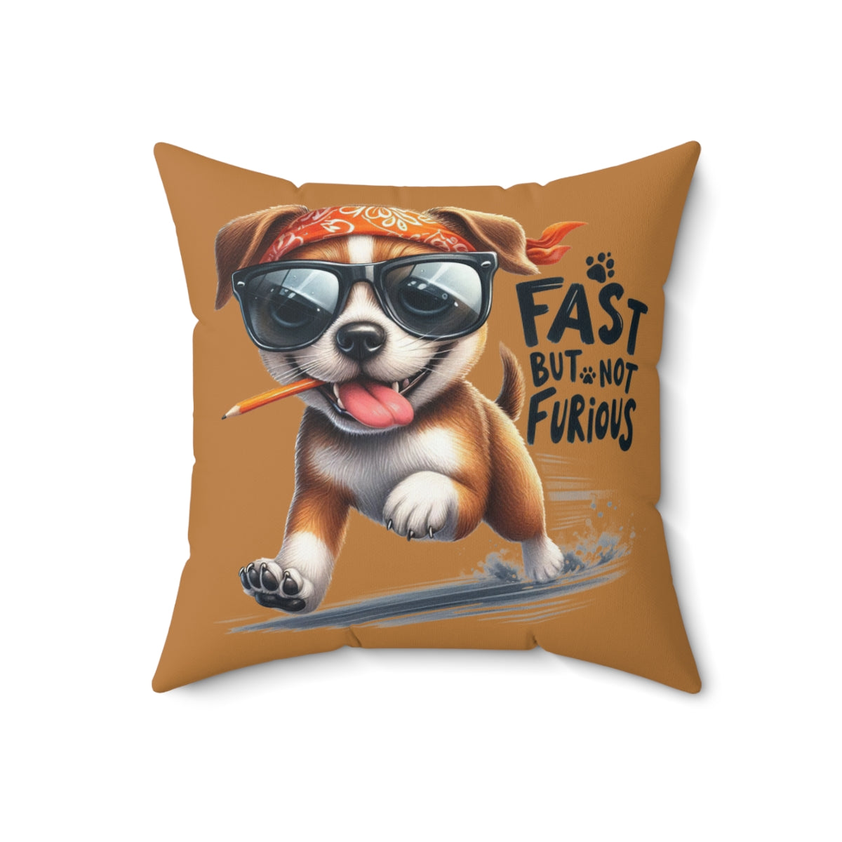 Fast But Not Furious Dog Pillow – Funny Gift for Chill Dog Lovers