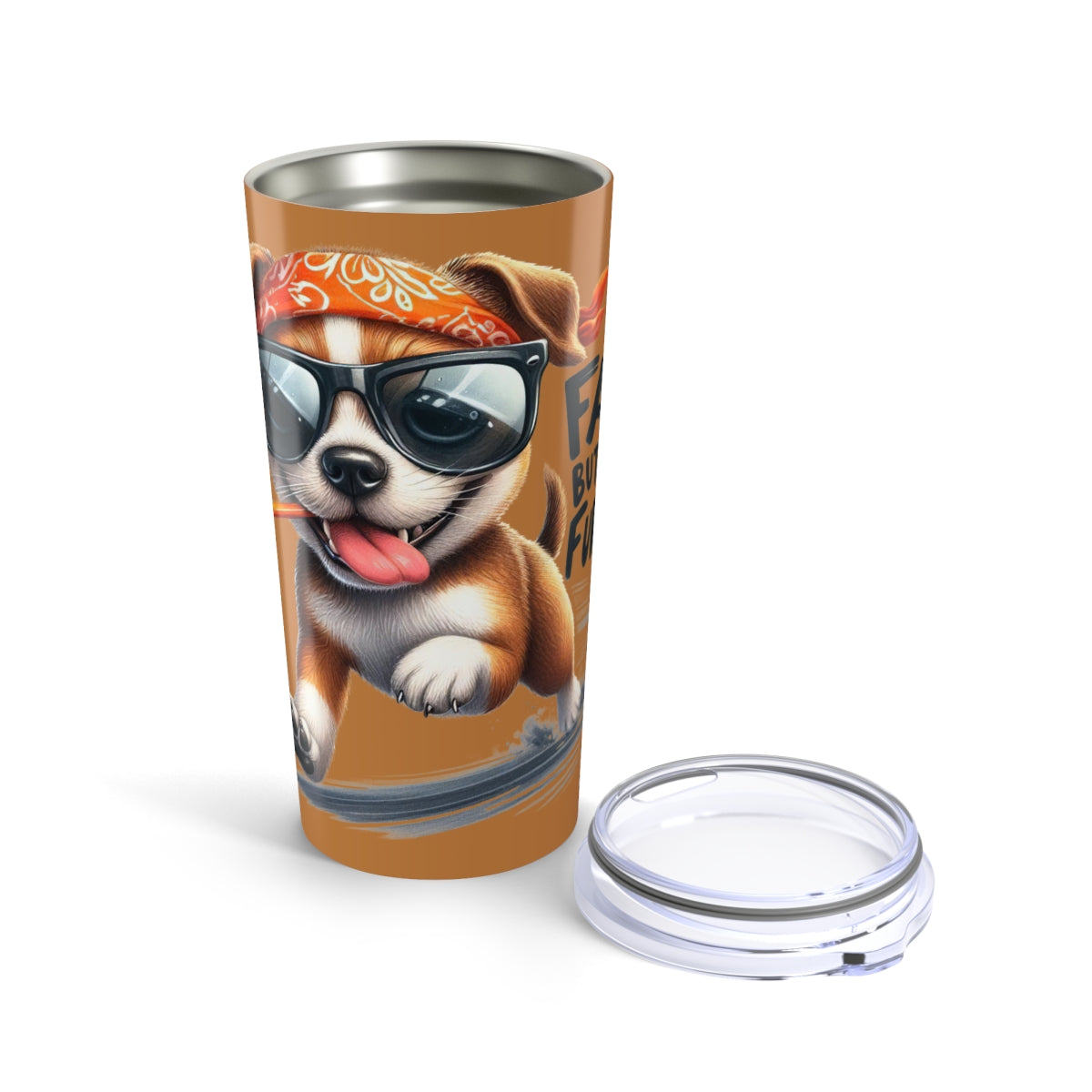 Fast But Not Furious Tumbler – 20oz Insulated Funny Dog Lover Gift
