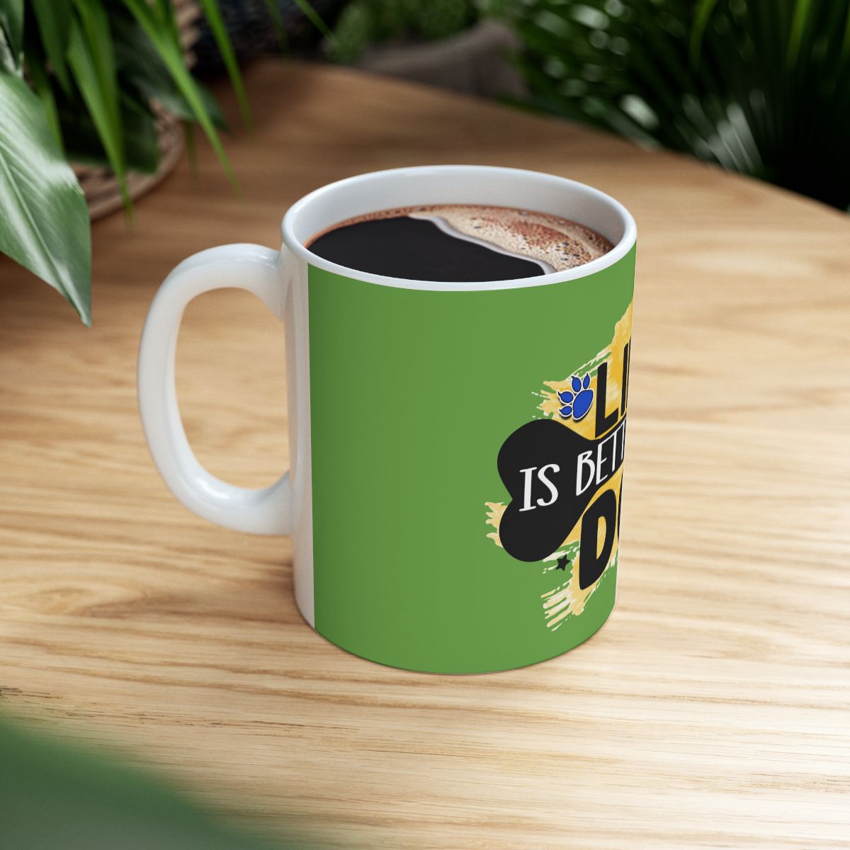 Life Is Better With Dog Mug – Perfect Gift for Dog Lovers & Pet Moms