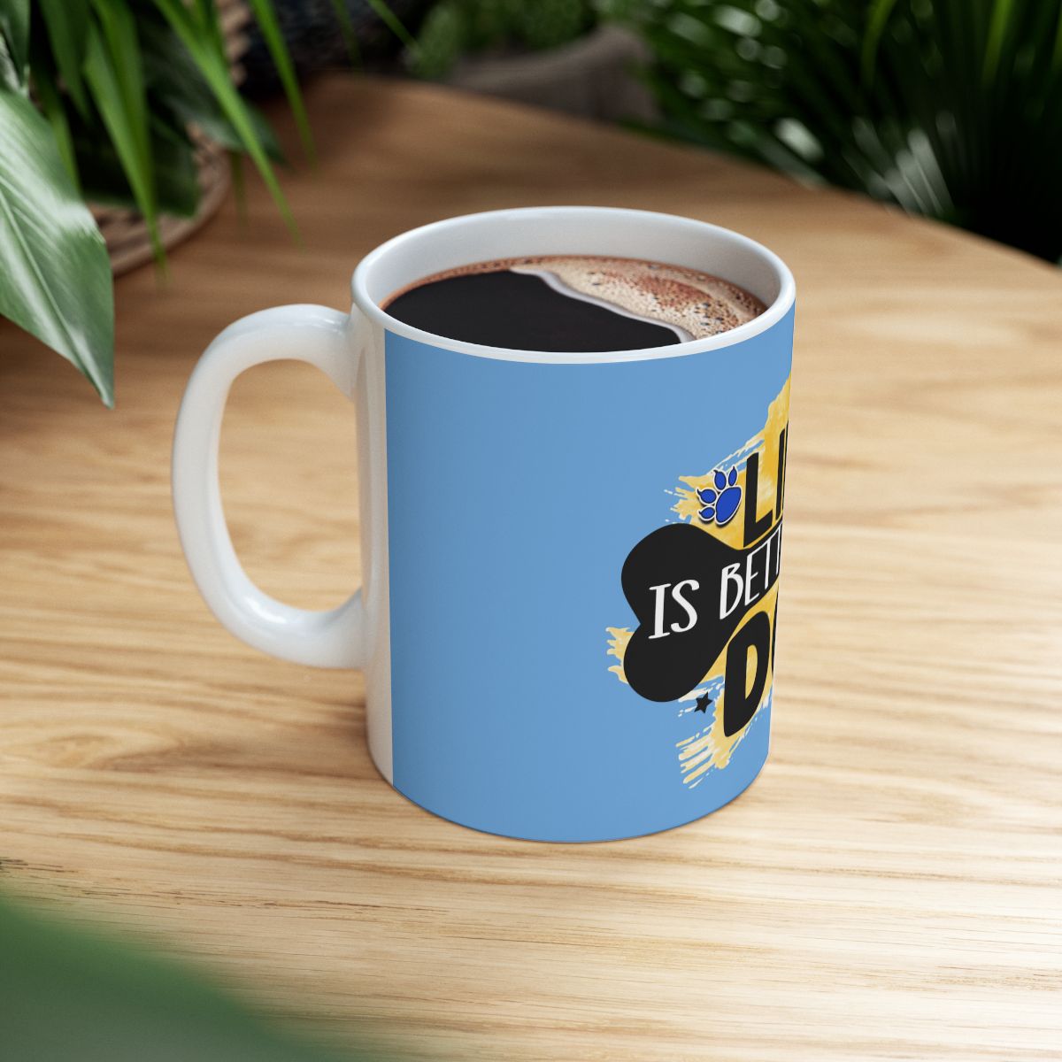 Life Is Better With Dog Mug – Perfect Gift for Dog Lovers & Pet Moms