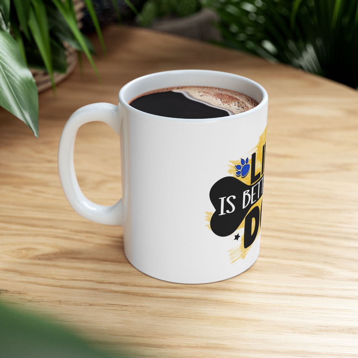 Life Is Better With Dog Mug – Perfect Gift for Dog Lovers & Pet Moms