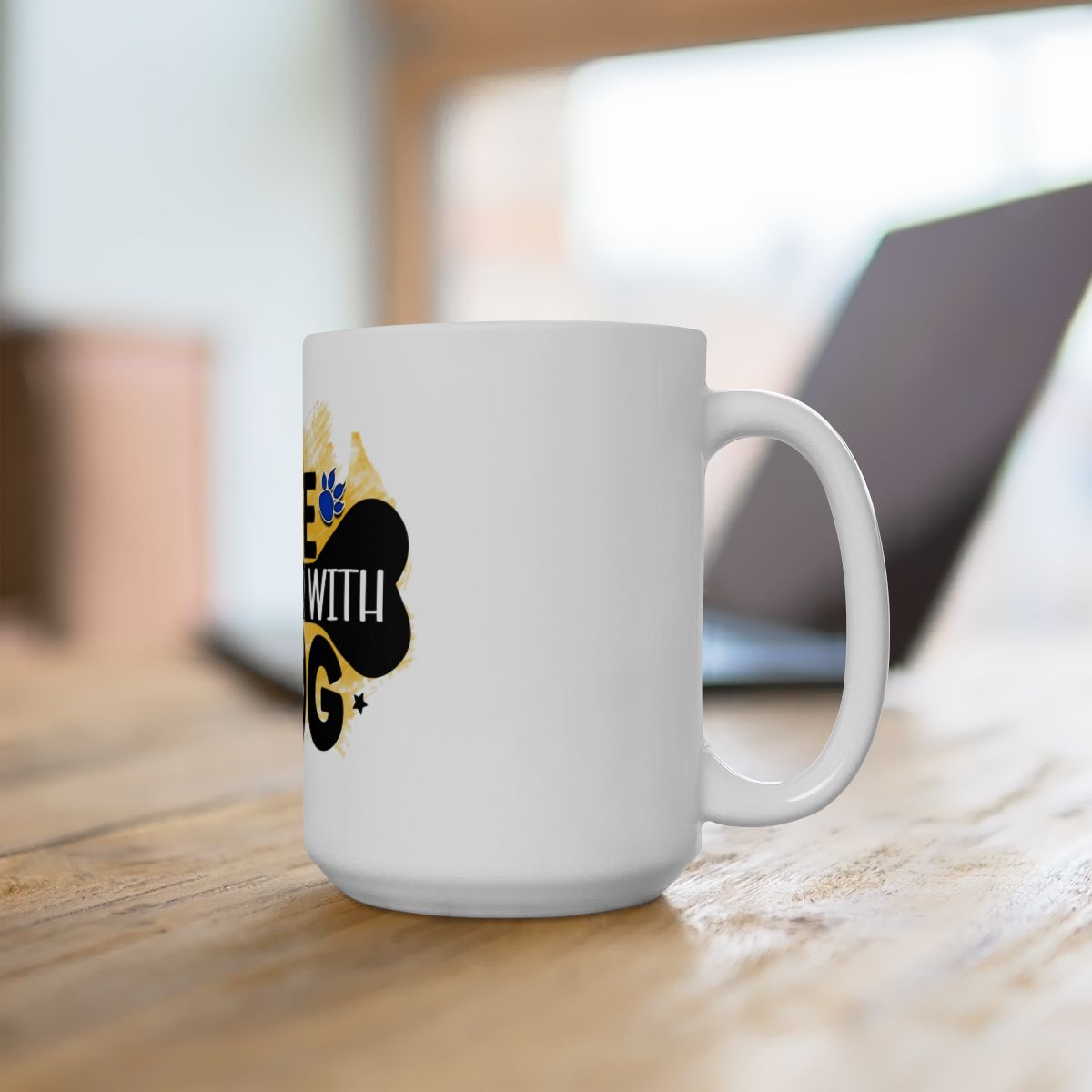 Life Is Better With Dog Mug – Perfect Gift for Dog Lovers & Pet Moms