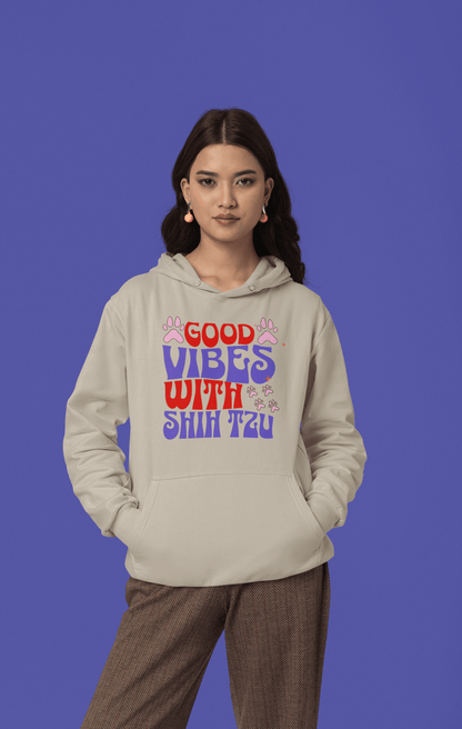 Good Vibes With Shih Tzu Hoodie – Cozy Gift for Dog Lovers & Owners