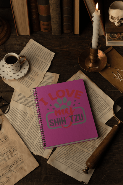 I Love My Shih Tzu Ruled Spiral Notebook - Shih Tzu Gifts