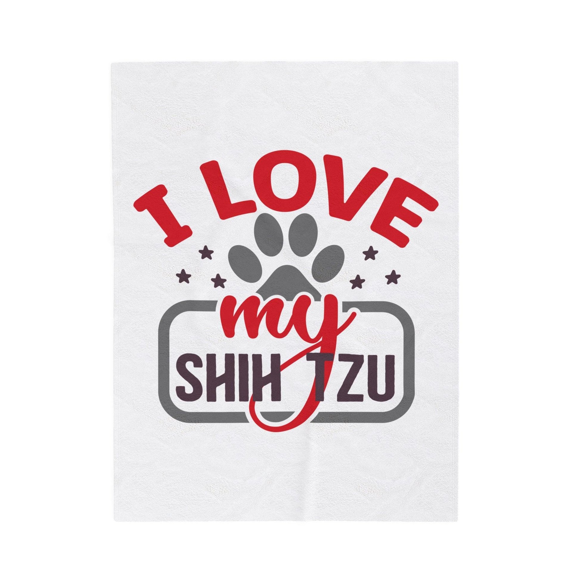 I Love My Shih Tzu Velveteen Plush Blanket - Shih Tzu Gifts