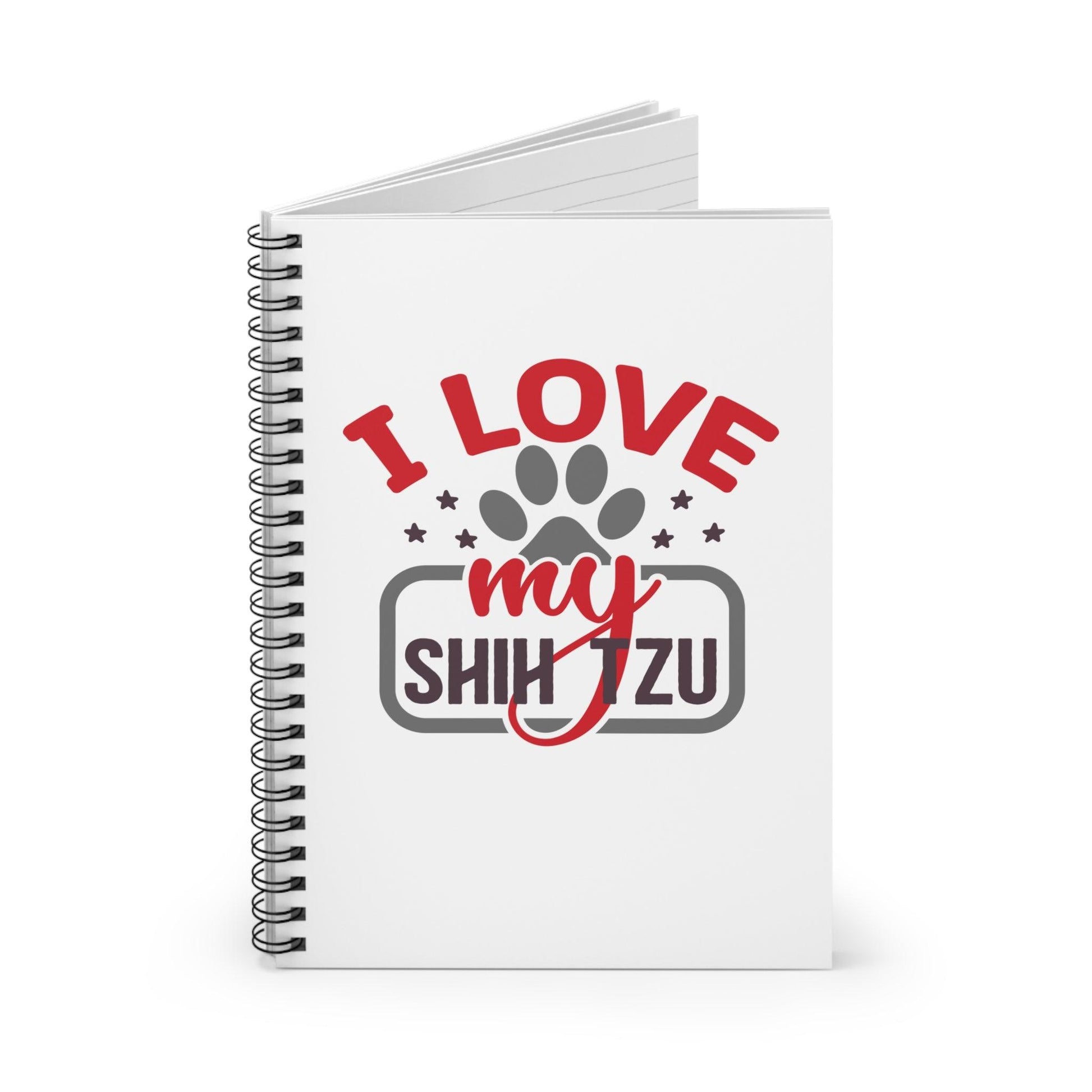 I Love My Shih Tzu Ruled Spiral Notebook - Shih Tzu Gifts