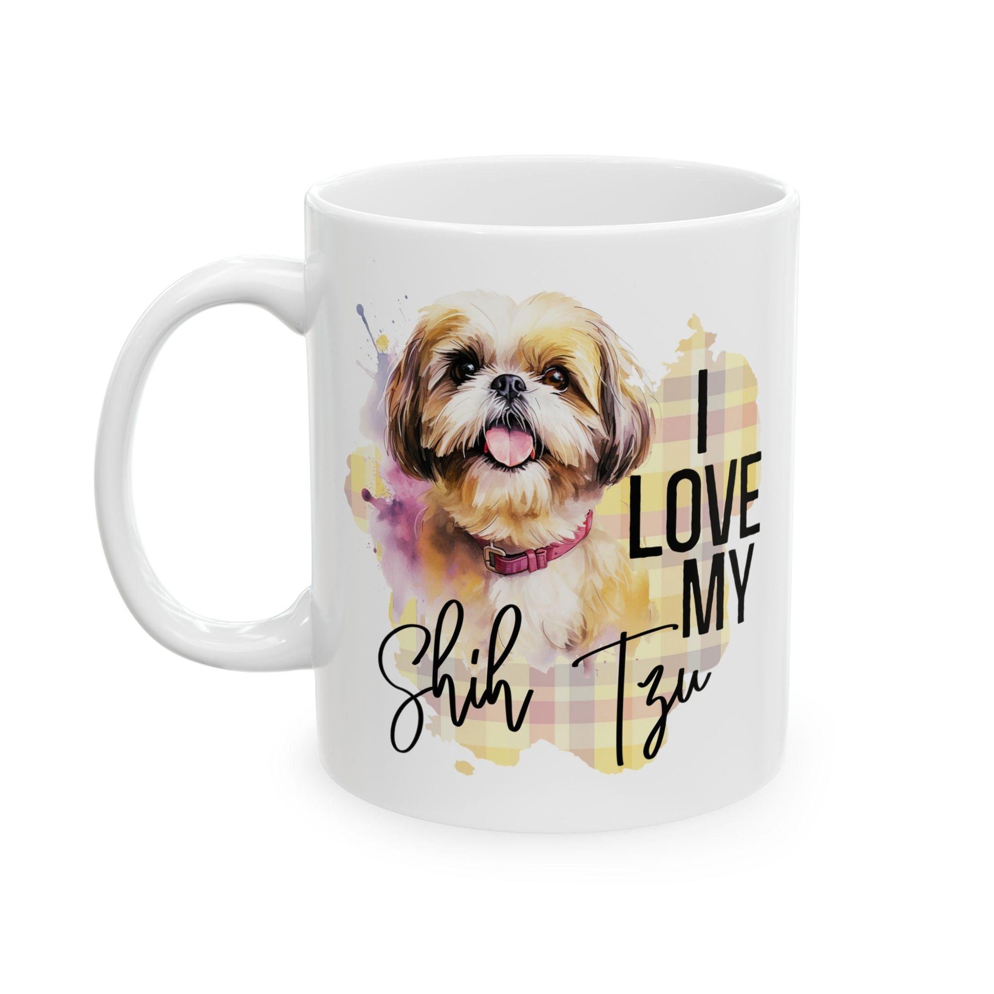 I Love My Shih Tzu Ceramic Mug - Shih Tzu Gifts