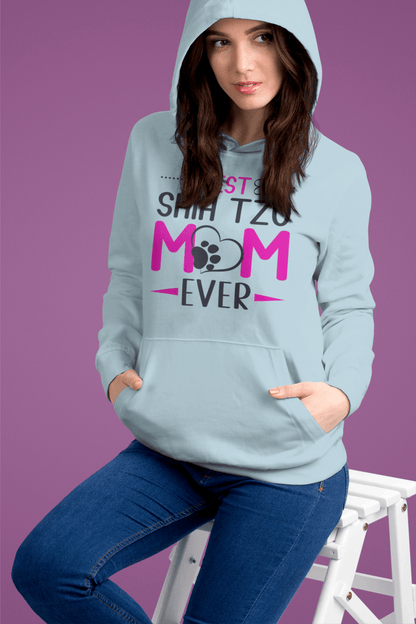 Best Shih Tzu Mom Ever Hooded Sweatshirt - Shih Tzu Gifts