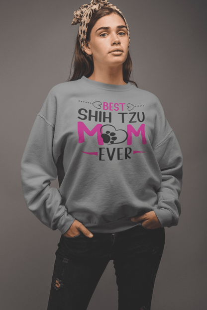 Best Shih Tzu Mom Ever Sweatshirt - Shih Tzu Gifts