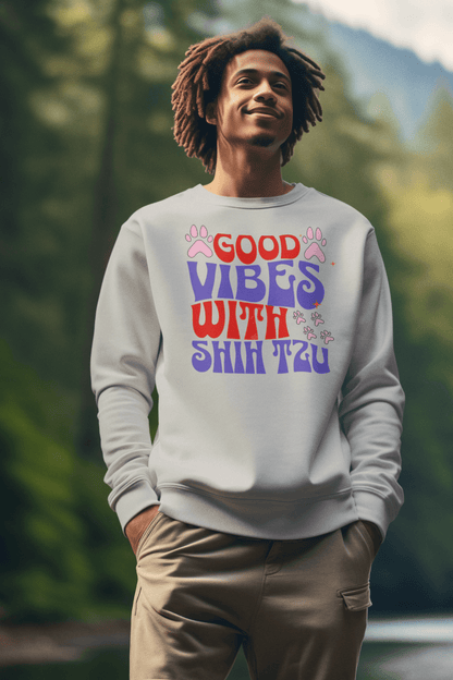 Good Vibes With Shih Tzu Sweatshirt – Cozy Crewneck for Dog Lovers