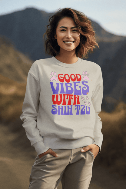 Good Vibes With Shih Tzu Sweatshirt – Cozy Crewneck for Dog Lovers