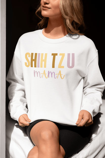 Shih Tzu Mama Words Sweatshirt - Shih Tzu Gifts