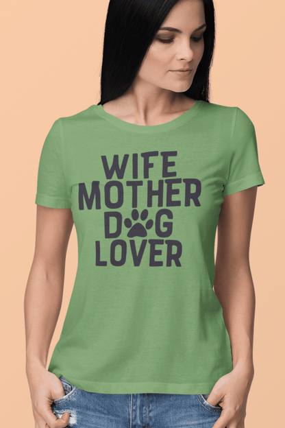 "Wife Mother Dog Lover" T-Shirt – Perfect for dog-loving moms! - Shih Tzu Gifts