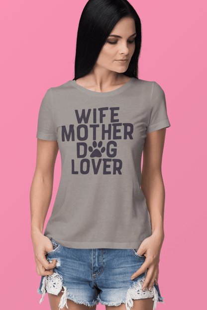 "Wife Mother Dog Lover" T-Shirt – Perfect for dog-loving moms! - Shih Tzu Gifts