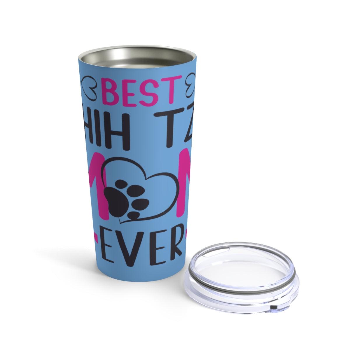 Best Shih Tzu Mom Ever Tumbler - Shih Tzu Gifts