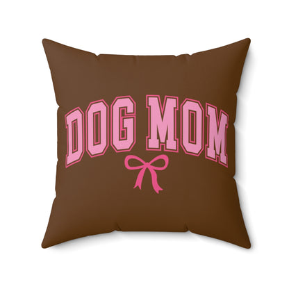 Dog Mom Pillow – Cozy Gift for Proud Dog Moms & Pet Lovers