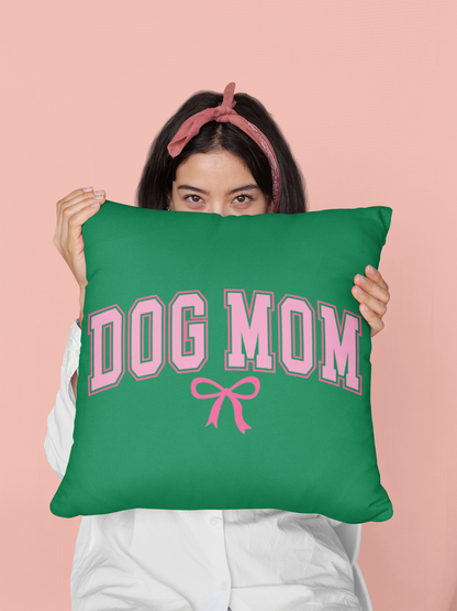 Dog Mom Pillow – Cozy Gift for Proud Dog Moms & Pet Lovers