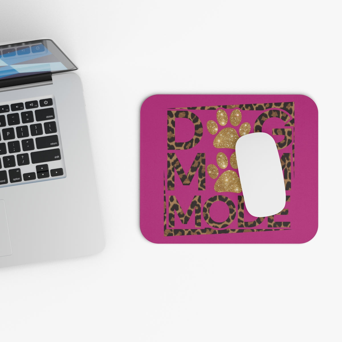 Dog Mom Mode Mouse Pad – Cute Gift for Proud Dog Moms & Pet Lovers
