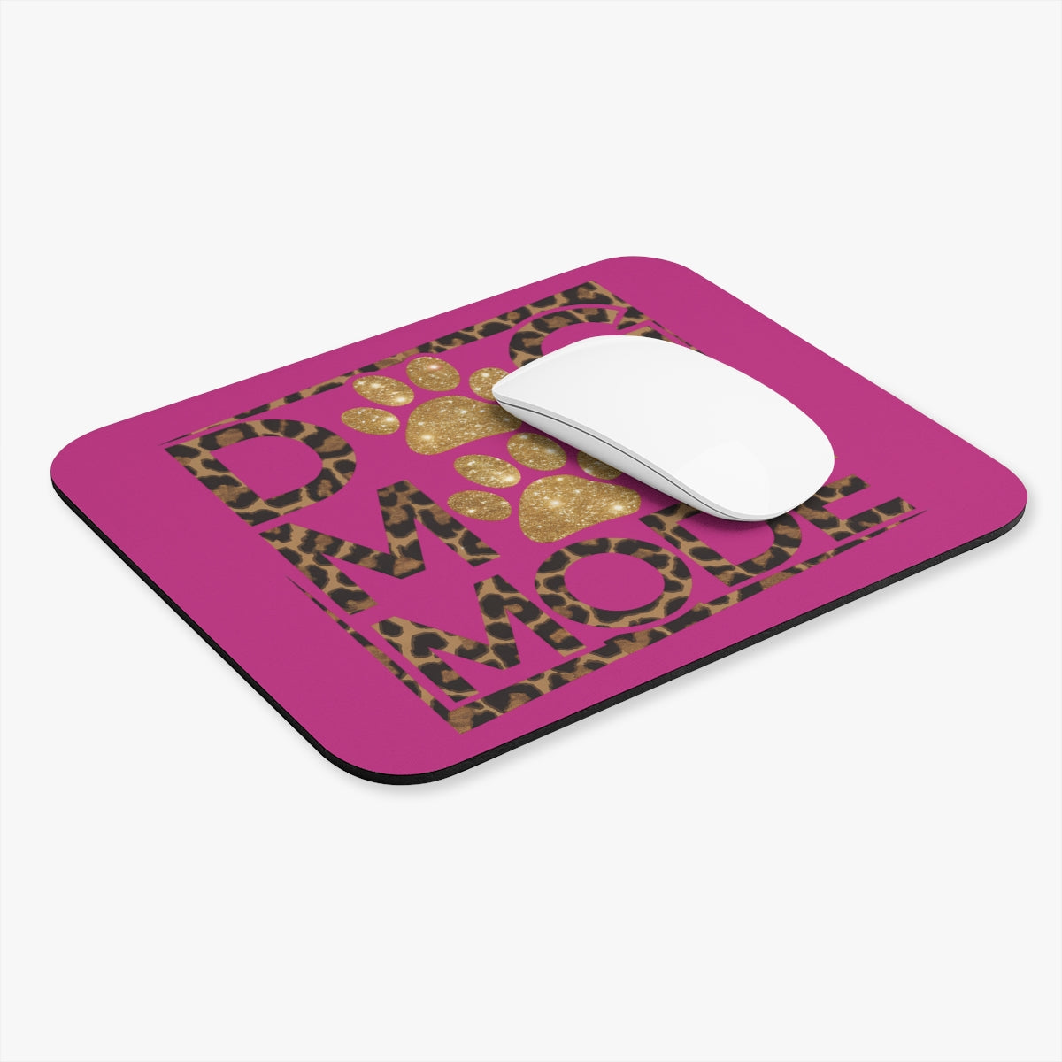 Dog Mom Mode Mouse Pad – Cute Gift for Proud Dog Moms & Pet Lovers