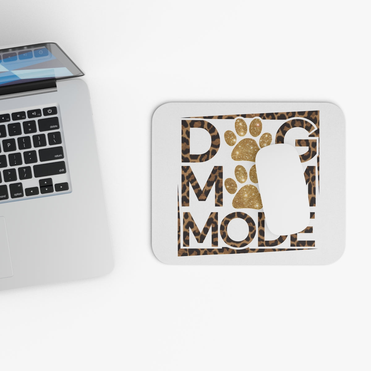 Dog Mom Mode Mouse Pad – Cute Gift for Proud Dog Moms & Pet Lovers