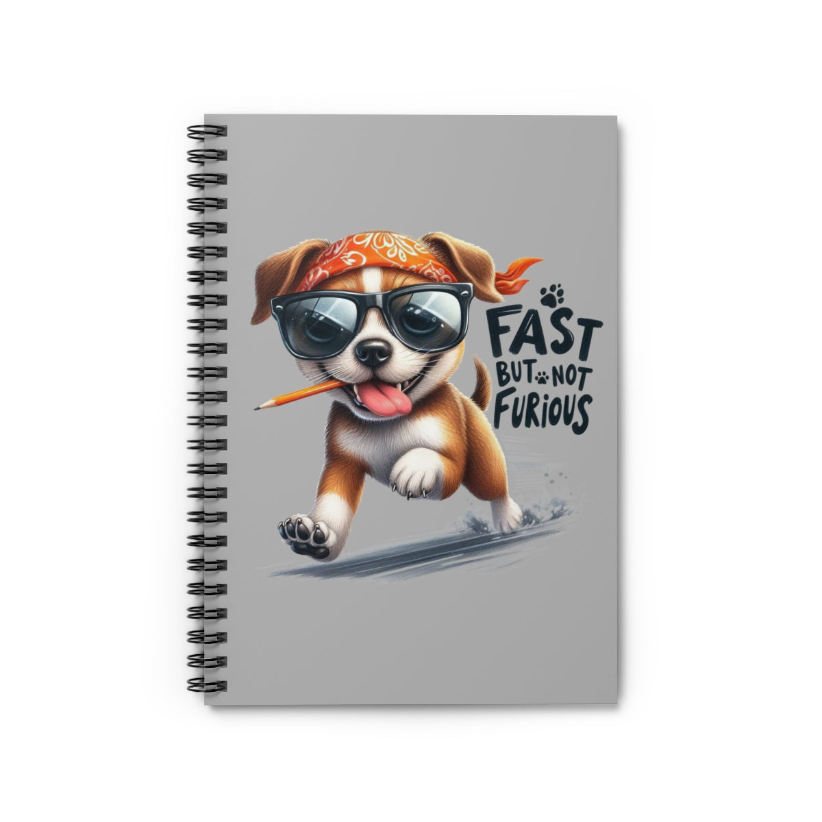 Fast But Not Furious Notebook – Fun Spiral Journal Gift Idea