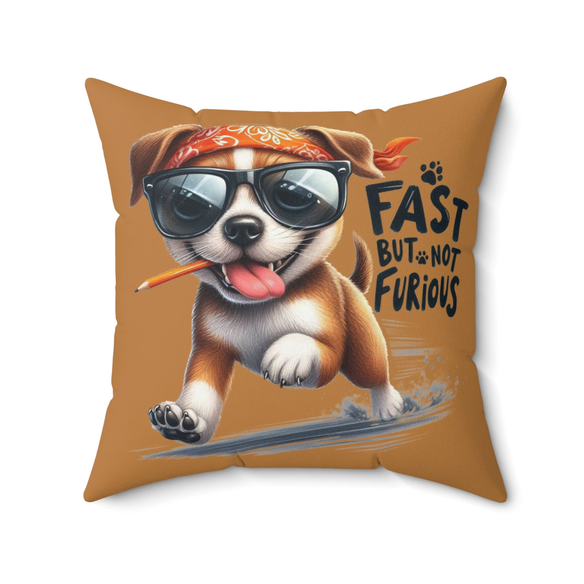 Fast But Not Furious Dog Pillow – Funny Gift for Chill Dog Lovers
