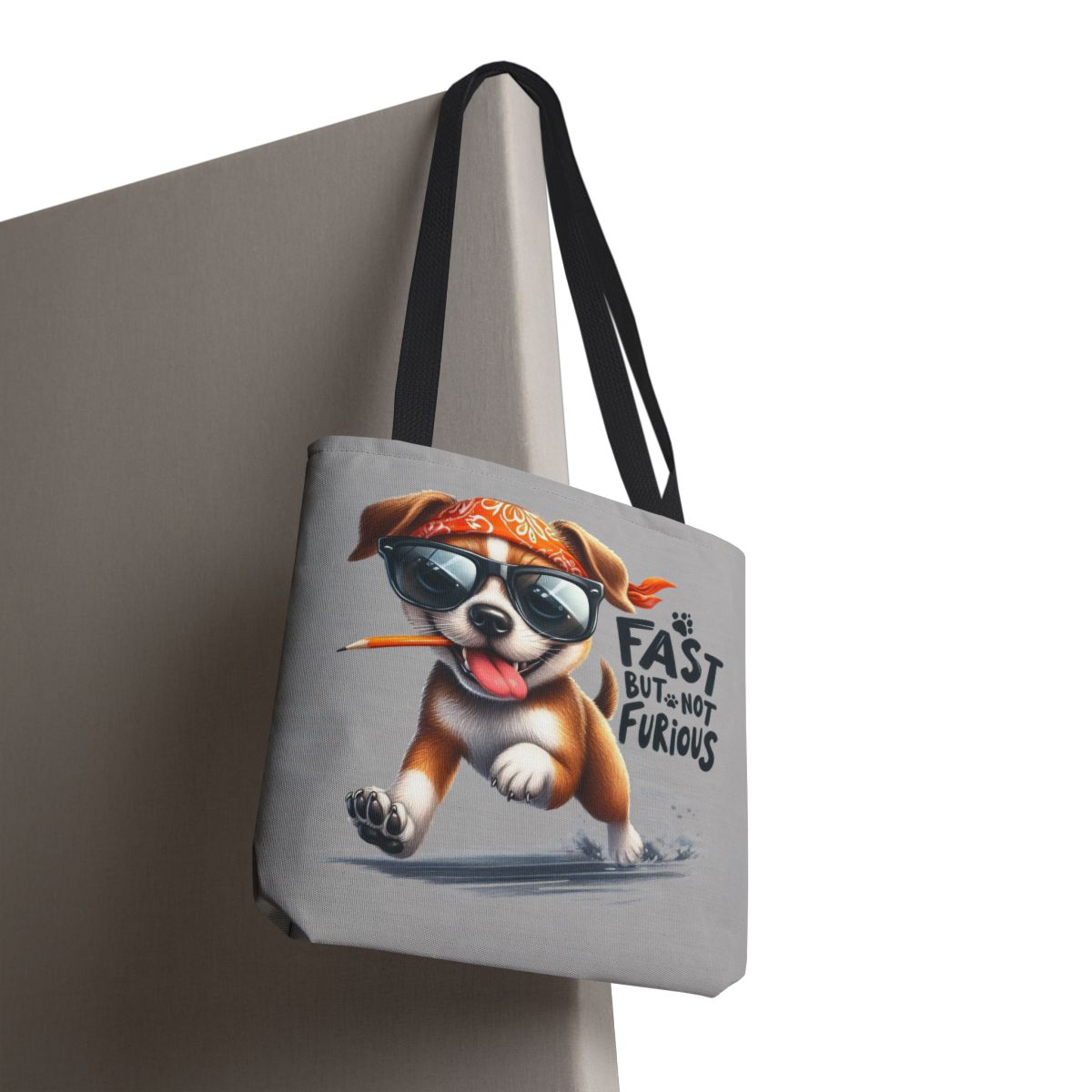 Fast But Not Furious Tote Bag – Funny Gift for Dog Lovers