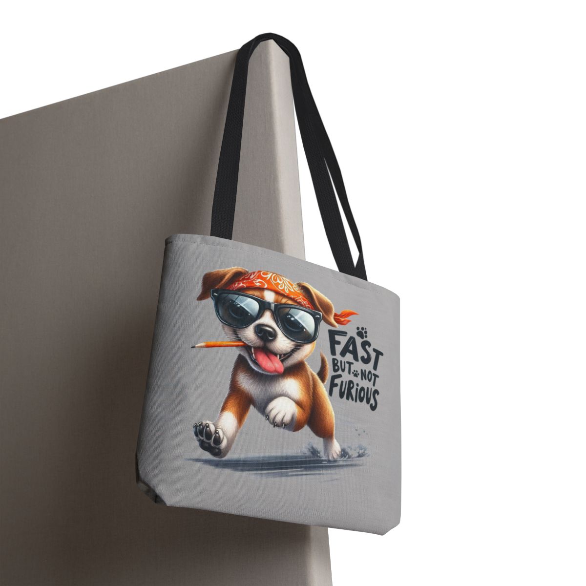 Fast But Not Furious Tote Bag – Funny Gift for Dog Lovers