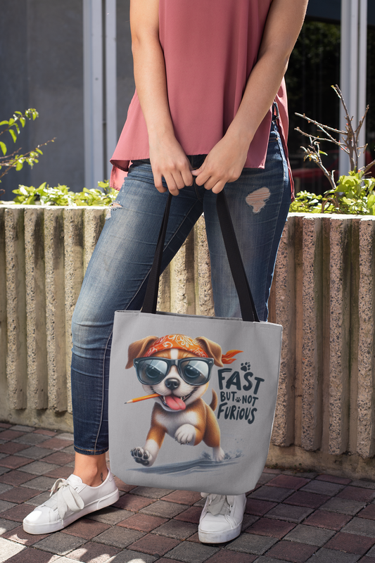 Fast But Not Furious Tote Bag – Funny Gift for Dog Lovers