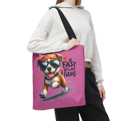 Fast But Not Furious Tote Bag – Funny Gift for Dog Lovers