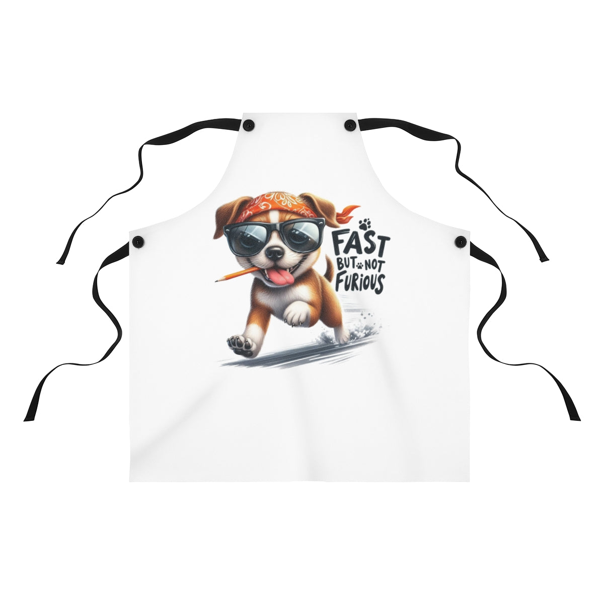 Fast But Not Furious Apron – Funny Gift for Dog Lovers & Cooks