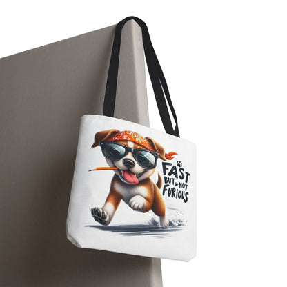Fast But Not Furious Tote Bag – Funny Gift for Dog Lovers