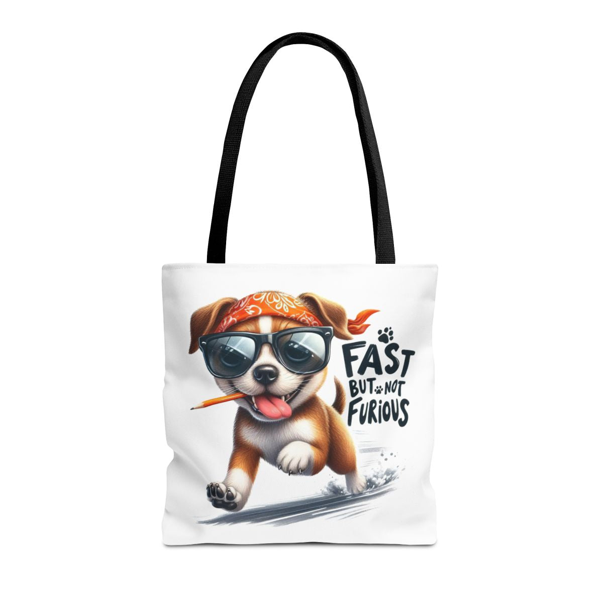 Fast But Not Furious Tote Bag – Funny Gift for Dog Lovers