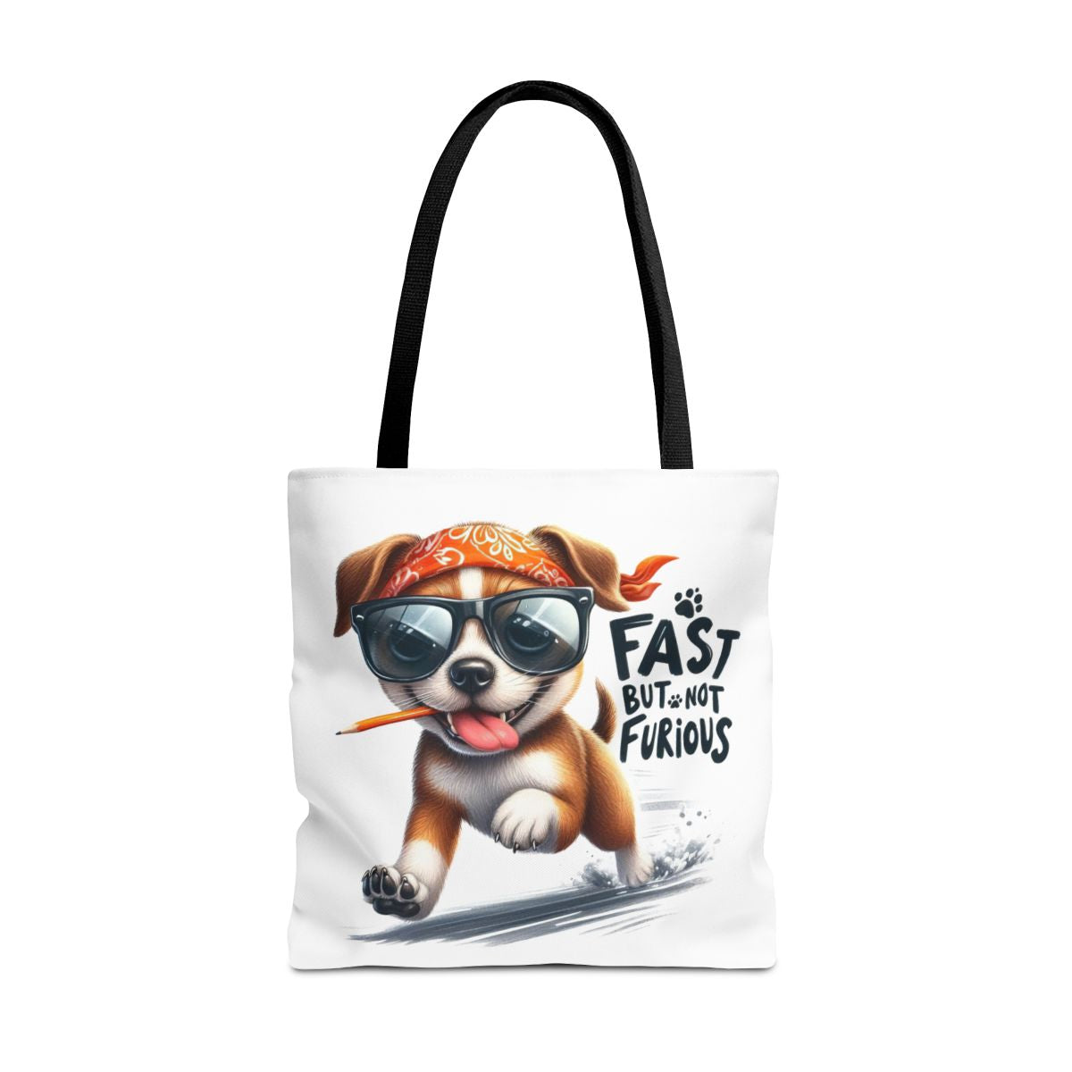 Fast But Not Furious Tote Bag – Funny Gift for Dog Lovers