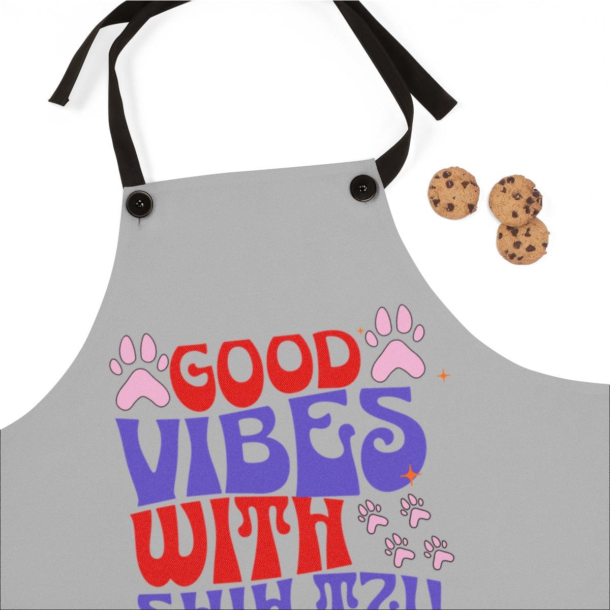 Good Vibes With Shih Tzu Apron – Cute & Fun Gift for Dog Lovers