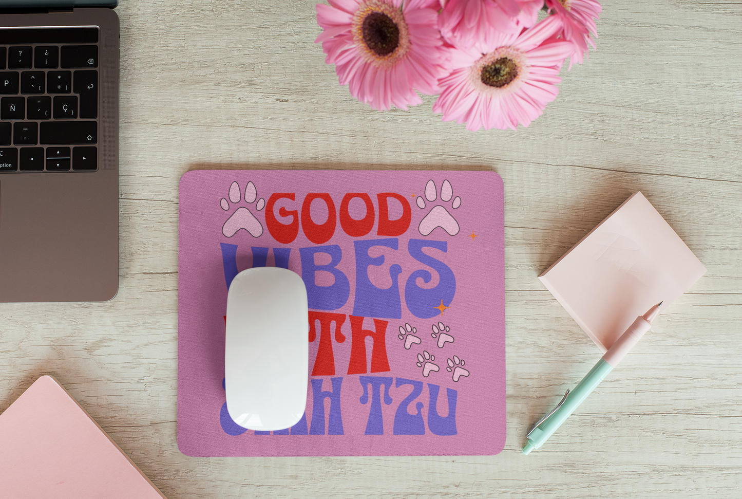 Good Vibes With Shih Tzu Mouse Pad – Gift for Dog Lovers & Owners