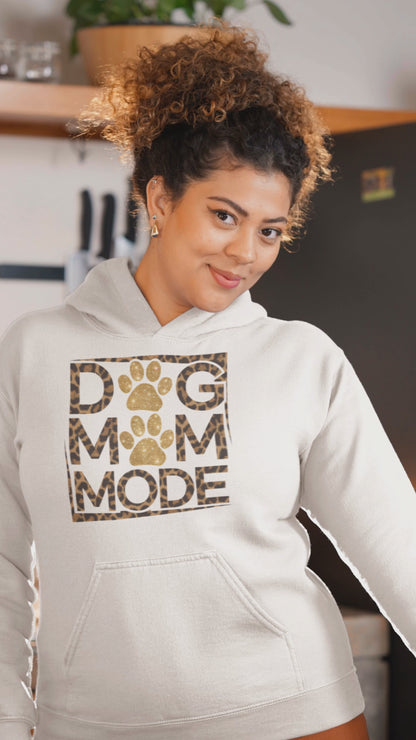 Dog Mom Mode Hoodie – Cute Gift for Proud Dog Moms and Pet Lovers