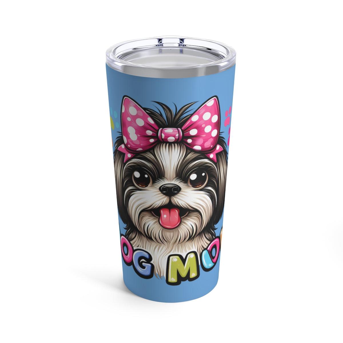 Shih Tzu Dog Mom Tumbler - Shih Tzu Gifts