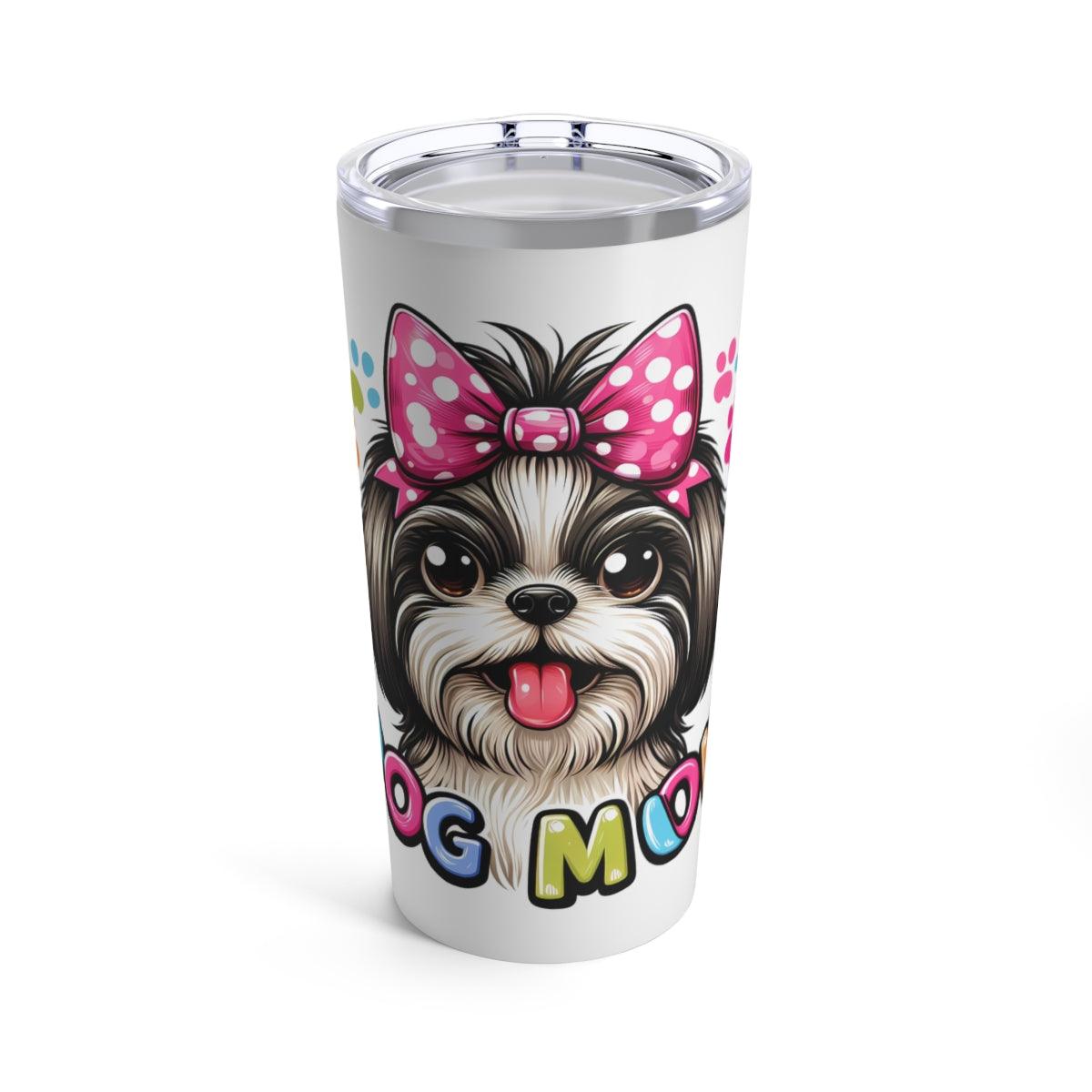 Shih Tzu Dog Mom Tumbler - Shih Tzu Gifts