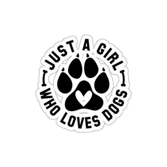 Just a Girl Who Loves Dogs Stickers