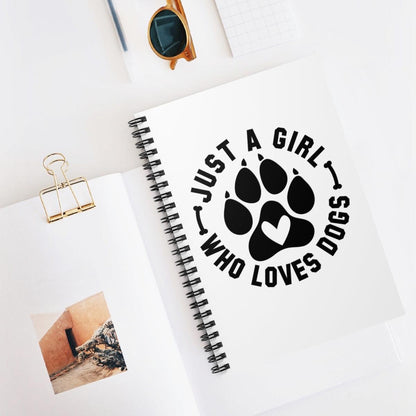 Just a Girl Who Loves Dogs Spiral Notebook