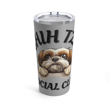 Shih Tzu Social Club Tumbler - Shih Tzu Gifts