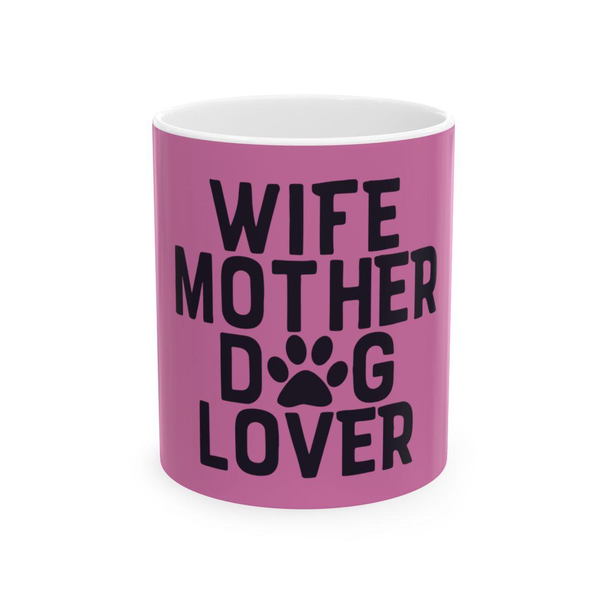 Wife Mother Dog Lover Mug - Shih Tzu Gifts