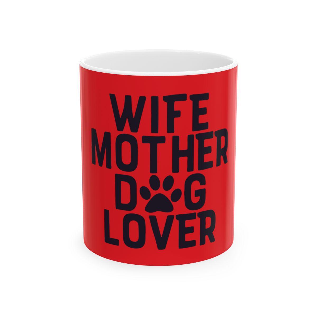 Wife Mother Dog Lover Mug - Shih Tzu Gifts