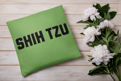 Shih Tzu Text Pillow – Stylish & Cozy Gift for Shih Tzu Lovers