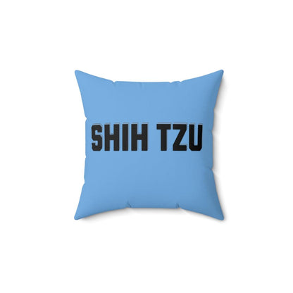 Shih Tzu Text Pillow – Stylish & Cozy Gift for Shih Tzu Lovers